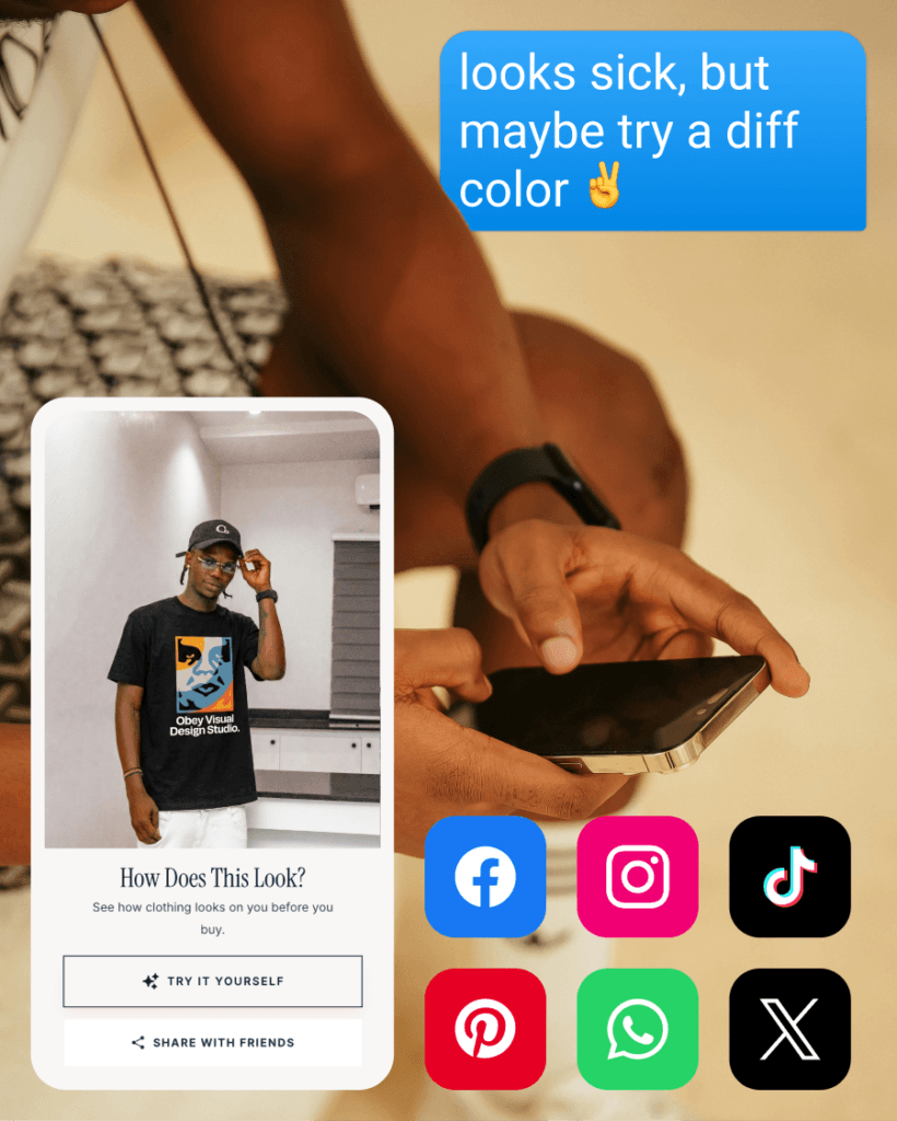 Share Results With Your Friends by sending outfit previews through messaging apps and social media to get feedback before buying or wearing clothes.